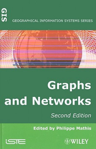 Book Graphs and Networks 2e Philippe Mathis