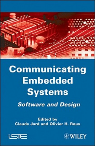 Könyv Communicating Embedded Systems for Computer Sciences Claude Jard