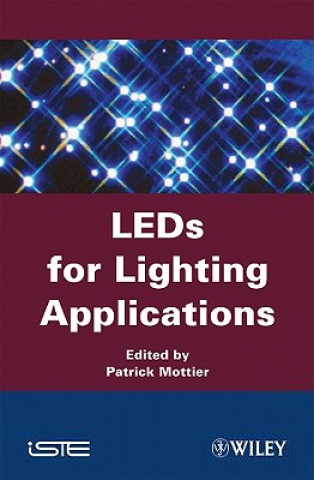 Książka LED for Lighting Applications Patrick Mottier