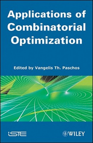 Carte Applications of Combinatorial Optimization V 3 Vangelis Th. Paschos