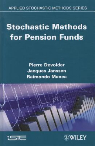 Carte Stochastic Methods for Pension Funds Pierre de Volder