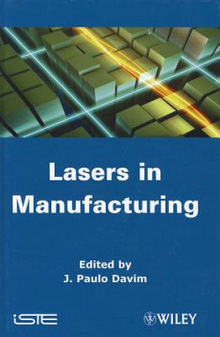 Könyv Laser in Manufacturing J. Paulo Davim