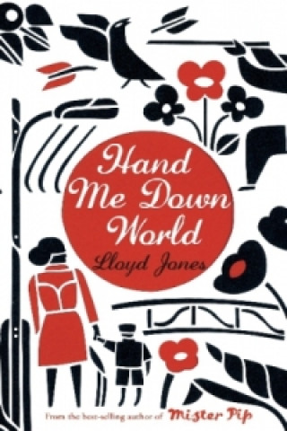 Könyv Hand Me Down World. Die Frau im blauen Mantel, englische Ausgabe Lloyd Jones