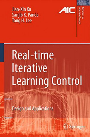 Kniha Real-time Iterative Learning Control Jian-Xin Xu
