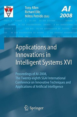 Kniha Applications and Innovations in Intelligent Systems XVI Tony Allen