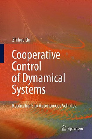 Kniha Cooperative Control of Dynamical Systems Zhihua Qu