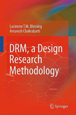 Kniha DRM, a Design Research Methodology Lucienne T.M. Blessing