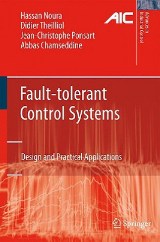 Kniha Fault-tolerant Control Systems Hassan Noura