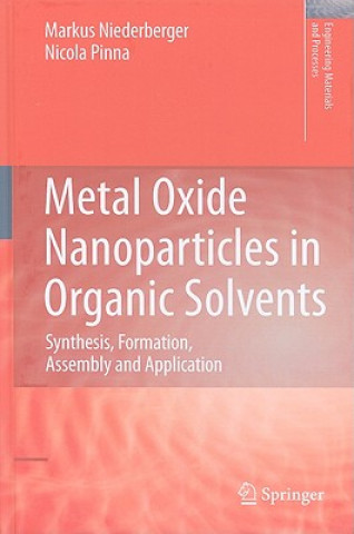 Könyv Metal Oxide Nanoparticles in Organic Solvents Markus Niederberger