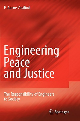 Knjiga Engineering Peace and Justice P. Aarne Vesilind