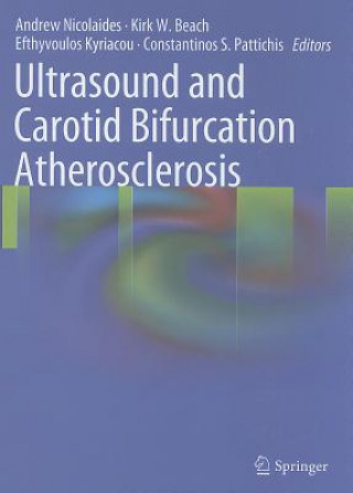 Książka Ultrasound and Carotid Bifurcation Atherosclerosis Andrew Nicolaides