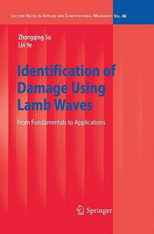 Könyv Identification of Damage Using Lamb Waves Zhongqing SU