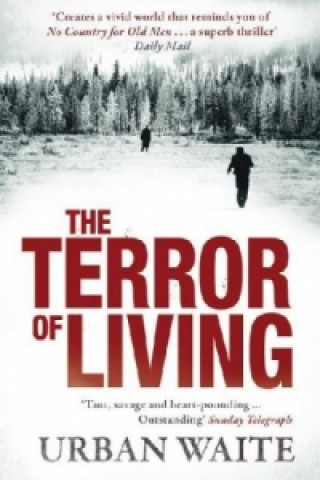 Könyv Terror of Living Urban Waite