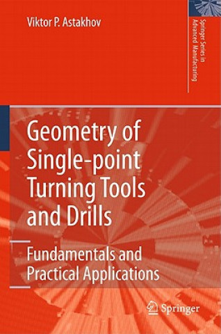 Livre Geometry of Single-point Turning Tools and Drills Viktor P. Astakhov