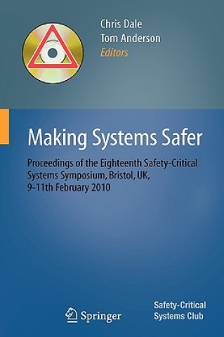 Книга Making Systems Safer Chris Dale