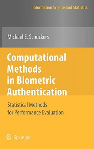 Livre Computational Methods in Biometric Authentication Michael E. Schuckers