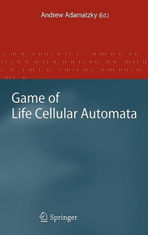 Könyv Game of Life Cellular Automata Andrew Adamatzky