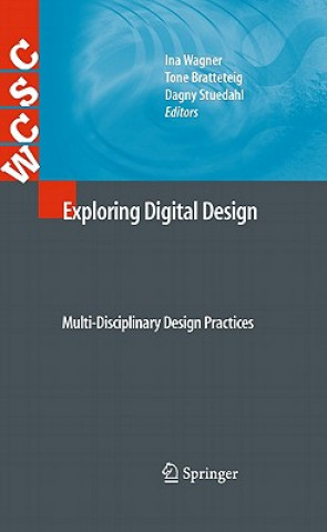 Carte Exploring Digital Design Ina Wagner