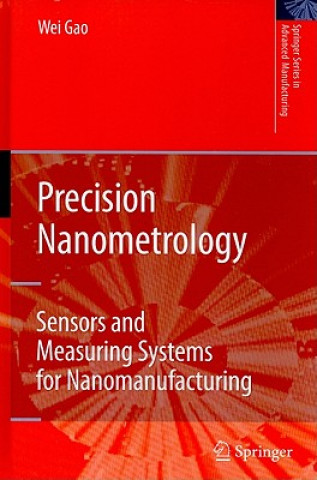 Книга Precision Nanometrology ao Wei