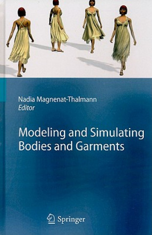 Libro Modeling and Simulating Bodies and Garments Nadia Magnenat-Thalmann