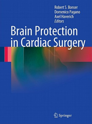 Książka Brain Protection in Cardiac Surgery Robert S. Bonser