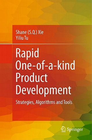 Libro Rapid One-of-a-kind Product Development Shane (S. Q.) Xie