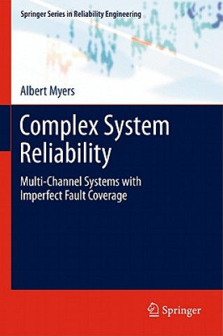 Könyv Complex System Reliability Albert Myers