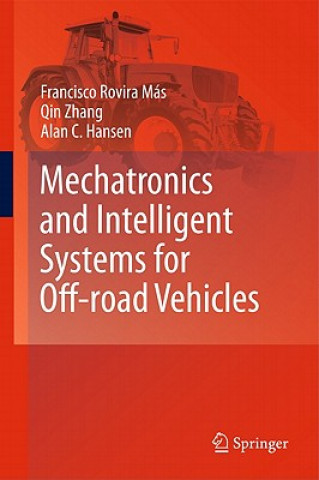 Książka Mechatronics and Intelligent Systems for Off-road Vehicles Francisco Rovira Más