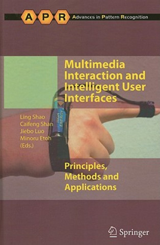 Kniha Multimedia Interaction and Intelligent User Interfaces Ling Shao