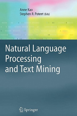 Kniha Natural Language Processing and Text Mining Anne Kao