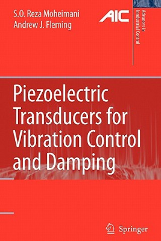 Kniha Piezoelectric Transducers for Vibration Control and Damping S. O. R. Moheimani