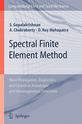 Kniha Spectral Finite Element Method Srinivasan Gopalakrishnan