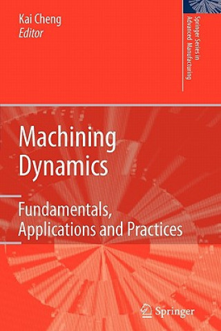 Книга Machining Dynamics Kai Cheng