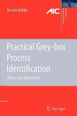 Könyv Practical Grey-box Process Identification Torsten P. Bohlin
