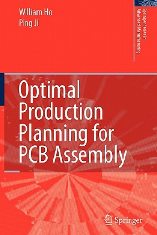 Kniha Optimal Production Planning for PCB Assembly William Ho