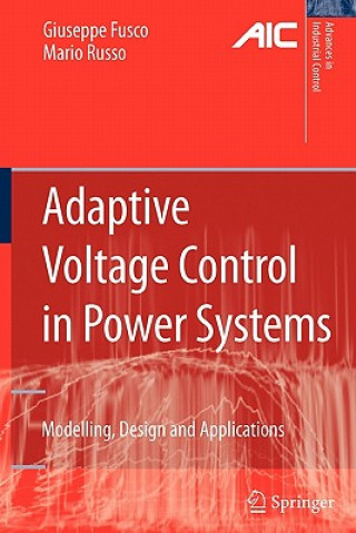 Kniha Adaptive Voltage Control in Power Systems Giuseppe Fusco