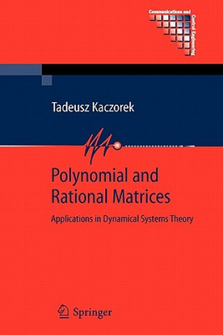 Könyv Polynomial and Rational Matrices Tadeusz Kaczorek
