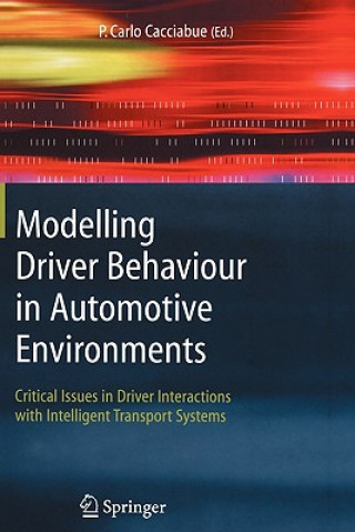 Carte Modelling Driver Behaviour in Automotive Environments Carlo Cacciabue