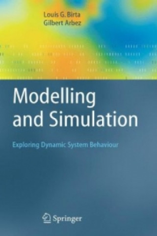 Könyv Modelling and Simulation Louis G. Birta
