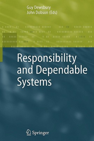Книга Responsibility and Dependable Systems Guy Dewsbury