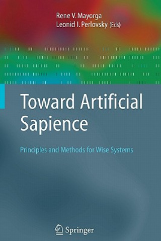 Книга Toward Artificial Sapience Rene V. Mayorga