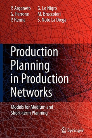 Βιβλίο Production Planning in Production Networks Pierluigi Argoneto