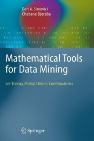 Książka Mathematical Tools for Data Mining Dan A. Simovici