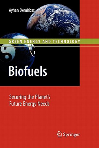 Książka Biofuels Ayhan Demirbas