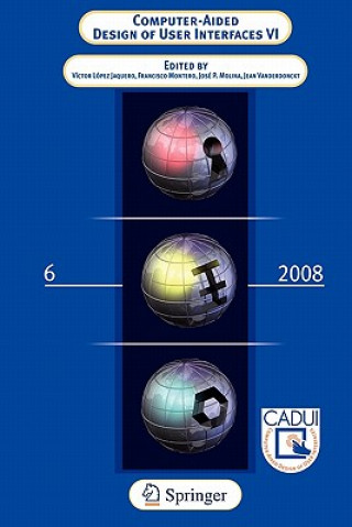 Βιβλίο Computer-Aided Design of User Interfaces VI Victor Lopez Jaquero