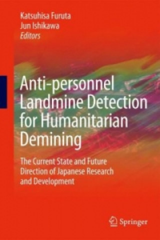 Könyv Anti-personnel Landmine Detection for Humanitarian Demining Katsuhisa Furuta