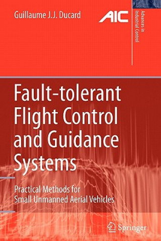 Carte Fault-tolerant Flight Control and Guidance Systems Guillaume J. J. Ducard