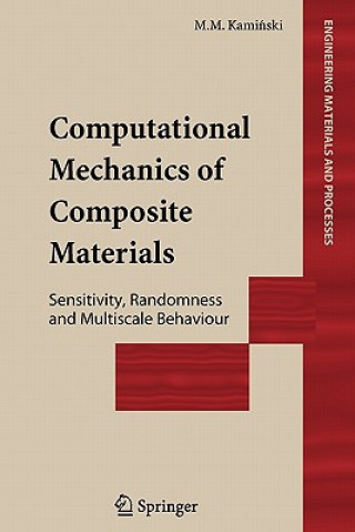 Carte Computational Mechanics of Composite Materials Marcin Marek Kaminski