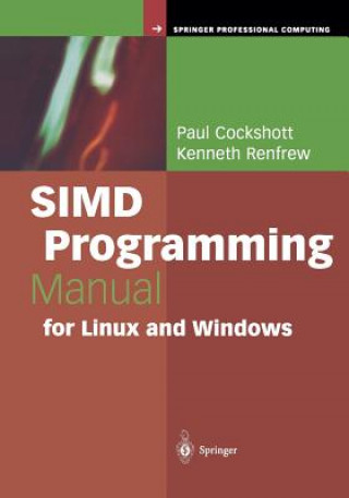 Boek SIMD Programming Manual for Linux and Windows Paul Cockshott