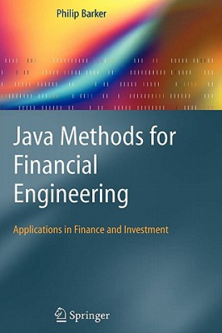 Kniha Java Methods for Financial Engineering Philip Barker